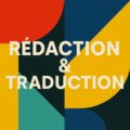 Rédaction & Traduction